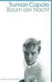 Truman Capote | Baum der Nacht | Taschenbuch | Deutsch (2014) | Alle Erzählungen