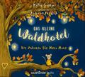 Das kleine Waldhotel - Ein Zuhause für Mona Maus | Kallie George | Deutsch | CD