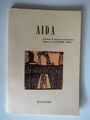 AIDA - Libretto di Antonio Ghislanzoni Musica di Giuseppe Verdi - RICORDI, 1976