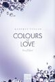 Colours of Love - Verführt