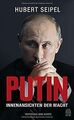 Putin: Innenansichten der Macht von Seipel, Hubert | Buch | Zustand gut