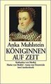 Königinnen auf Zeit: Katharina von Medici. Maria ... | Buch | Zustand akzeptabel