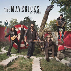 In Time by The Mavericks