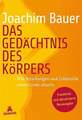 Das Gedächtnis des Körpers: Wie Beziehungen und Lebensstile unsere Gene Buch