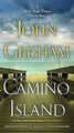 Camino Island: A Novel von Grisham, John | Buch | Zustand sehr gut