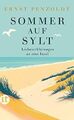 Sommer auf Sylt: Liebeserklärungen an eine Insel | ... | Buch | Zustand sehr gut