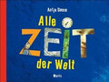 Alle Zeit der Welt: Anlässe um miteinander über Z... | Buch | Zustand akzeptabel