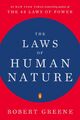 The Laws of Human Nature ~ Robert Greene ~  9780143111375