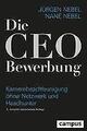 Die CEO-Bewerbung | Buch | 9783593515441