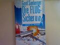 Die Flugsicherung. Nr. 2424, Simberger, Gerd: