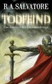 1. Todfeind : Roman Todfeind Salvatore, R A und Michael Kubiak: