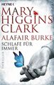 Schlafe für immer: Thriller (Laurie-Moran-Serie, Band 4) Higgins Clark, Mary, Al