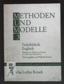 Fachdidaktik Englisch : Beiträge z. Theorie u. Praxis an Schule u. Hochschule. M