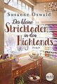 Der kleine Strickladen in den Highlands: Ein Famili... | Buch | Zustand sehr gut