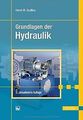 Grundlagen der Hydraulik von Grollius, Horst-Walter | Buch | Zustand gut