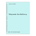 Wittgenstein. Eine Einführung Schulte, Joachim: