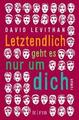 Letztendlich geht es nur um dich von David Levithan (2018, Taschenbuch UNGELESEN