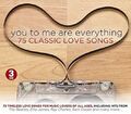 You to Me Are Everything - 75 Classic Love Songs Various Artists Audio CD