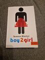 Boy2Girl von Terence Blacker (2006, Taschenbuch) Gulliver