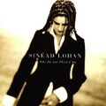 Sinead Lohan - Who Do You Think I a