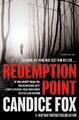 Redemption Point: A Crimson Lake Novel..., Fox, Candice