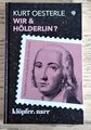 WIR & HÖLDERLIN? (geb. Ausgabe, 2020) 