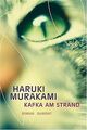 Kafka am Strand von Murakami, Haruki | Buch | Zustand gut