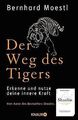 Der Weg des Tigers: Erkenne und nutze deine innere Kraft... | Buch | Zustand gut