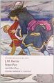 Peter Pan and Other Plays: The Admirable Crichton; Peter Pan; When Wendy Grew Up
