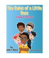 The Rules of a Little Boss: A book of self-love, Haelee P Moone