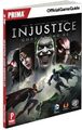 Injustice: Gods Among Us: Prima Official Game Guide (Prima Official Game Guides)