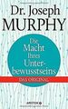 Die Macht Ihres Unterbewusstseins: Das Original von Murp... | Buch | Zustand gut