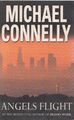 Angels Flight (Harry Bosch Series) Connelly, Michael: