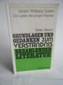 J. W.  Goethe, Die Leiden des jungen Werther. Grundlagen ... zum Verständnis