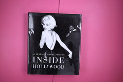 157063 Richard Deneut INSIDE HOLLYWOOD 60 Years of Globe Photos HC