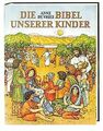 Die Bibel unserer Kinder. Katholische Ausgabe. Neu von V... | Buch | Zustand gut