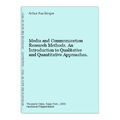 Media and Communication Research Methods. An Introduction to Qualitative and Qua