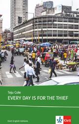 Every Day is for the Thief. Buch + Klett Augmented | Teju Cole | Taschenbuch