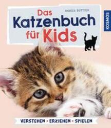 Das Katzenbuch für Kids verstehen, versorgen, spielen Andrea Böttjer Taschenbuch