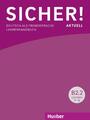 Sicher! aktuell B2/2 / Lehrerhandbuch Deutsch als Fremdsprache Susanne Wagner