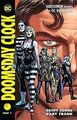 Doomsday Clock Part 1 von Geoff Johns | Buch | Zustand sehr gut