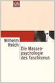 Die Massenpsychologie des Faschismus von Wilhelm Reich | Buch | Zustand sehr gut