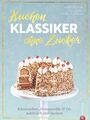 Kreihe  Susann. Kuchenklassiker - ohne Zucker. Buch