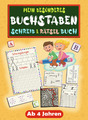 Malbuch - Rätselbuch - Aktivitätsbuch - Buchstaben schreiben lernen ab 4 Jahren