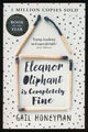 ELEANOR OLIPHANT IST VÖLLIG IN ORDNUNG Gail Honeyman (Taschenbuch 2018) LN #B03