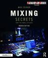 Mixing Secrets for  the Small Studio - 9781138556379