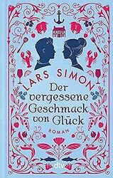 Der vergessene Geschmack von Glück: Roman von Simon... | Buch | Zustand sehr gut*** So macht sparen Spaß! Bis zu -70% ggü. Neupreis ***