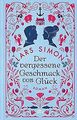 Der vergessene Geschmack von Glück: Roman von Simon... | Buch | Zustand sehr gut