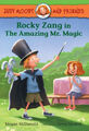 Rocky Zang in the Amazing Mr. Magic by Megan McDonald