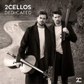 2Cellos 2Cellos: Dedicated (CD) Album (Jewel Case)